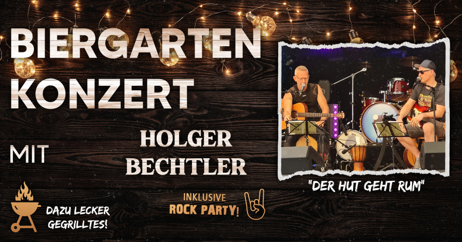 Biergartenkonzert | HOLGER BECHTLER